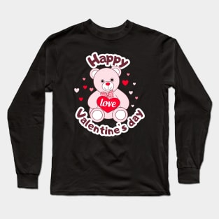 Happy valentines day cute Teddy Bear Lover Long Sleeve T-Shirt